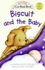 Biscuit and the Baby (My First I Can Read) Cover Image