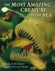 The Most Amazing Creature in the Sea Cover Image