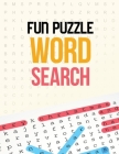 Fun Puzzle Word Search: Word Search Brain Workouts for Seniors, Brian Game Book for Seniors in This Christmas Gift Idea. Cover Image