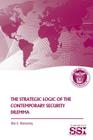 The Strategic Logic of the Contemporary Security Dilemma Cover Image