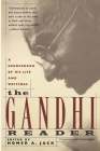 Gandhi Reader: A Sourcebook of His Life and Writings (Revised) By Homer a. Jack (Editor) Cover Image