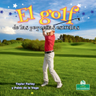 El Golf de Las Pequeñas Estrellas By Taylor Farley, Pablo de la Vega (Translator) Cover Image