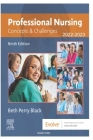 Professional Nursing 2022-2023 [Paperback] 9th Edition By Mazibu Ganis Cover Image
