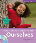 Songs and Activities About Ourselves (Musical Steps) By Cathy McCallum Cover Image