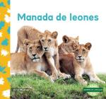 Manada de Leones (Lion Pride) By Julie Murray Cover Image