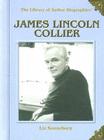 James Lincoln Collier (Library of Author Biographies) By Liz Sonneborn Cover Image