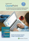Lippincott CoursePoint Enhanced for Melnyk's Evidence-Based Practice in Nursing and Healthcare: A Best Practice Approach By Bernadette Melnyk, PhD, RN, CPNP/NPP, FAAN, Ellen Fineout-Overholt, PhD, RN, FNAP, FAAN Cover Image