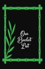 Retirement Bucket List: Checklist Notebook for Travel and Adventures - Green Leaf Frame Cover Image