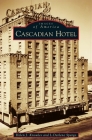 Cascadian Hotel Cover Image