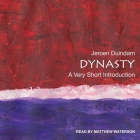 Dynasty: A Very Short Introduction (Very Short Introductions) Cover Image