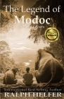 The Legend of Modoc: The Lost Years By Ralph Helfer, Carol Burnett (Foreword by) Cover Image