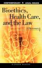 Bioethics, Health Care, and the Law: A Dictionary (Contemporary Legal Issues) Cover Image