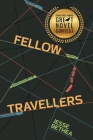 Fellow Travellers By Jesse Bethea Cover Image