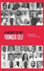 A Word to My Younger Self By Chris Self Cover Image