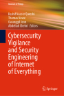 Cybersecurity Vigilance and Security Engineering of Internet of Everything (Internet of Things) Cover Image