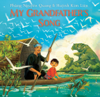 My Grandfather's Song By Phung Nguyen Quang, Huynh Thi Kim Lien Cover Image