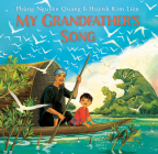 My Grandfather's Song By Phùng Nguyên Quang, Huynh Kim Liên Cover Image