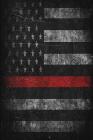 Thin Red Line Wine Review Notebook: Thin Red Line Wine Reviewing Book, Fire Fighter Wine Lover, 6 X 9 Paper with 120 Pages, Review Your Favorite Wines By Noteworthy Publications Cover Image
