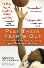 Play Their Hearts Out: A Coach, His Star Recruit, and the Youth Basketball Machine Cover Image