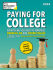 Paying for College, 2024: Everything You Need to Maximize Financial Aid and Afford College (College Admissions Guides) Cover Image