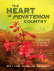 The Heart of Penstemon Country: A Natural History of Penstemons in the Utah Region Cover Image