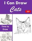 I Can Draw Cats: Fun Animal Drawing and sketchbook combined 100 pages 8x11 By Tony R. Smith Cover Image