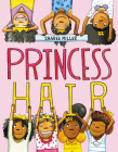 Princess Hair By Sharee Miller Cover Image