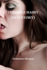 Terrible Habit (Hot Story) Cover Image