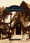 East Nashville (Images of America) By E. Michael Fleenor Cover Image
