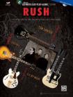 Ultimate Easy Guitar Play-Along -- Rush: Six Songs with Full Tab, Play-Along Tracks, and Lesson Videos (Easy Guitar Tab), Book & DVD Cover Image