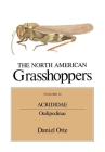The North American Grasshoppers By Daniel Otte Cover Image