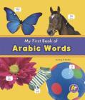 My First Book of Arabic Words (Bilingual Picture Dictionaries) Cover Image