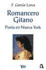 Romancero Gitano. Poesia: Poeta En Nueva York Cover Image