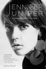 Jennifer Juniper: A Journey Beyond the Muse By Jenny Boyd Cover Image