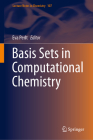 Basis Sets in Computational Chemistry (Lecture Notes in Chemistry #107) By Eva Perlt (Editor) Cover Image