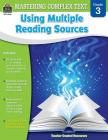 Mastering Complex Text Using Multiple Reading Sources Grd 3 Cover Image
