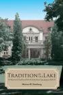 Tradition by the Lake: A Historical Outline of North Suburban Synagogue Beth El By Morton M. Steinberg Cover Image