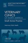 Veterinary Public Health, an Issue of Veterinary Clinics: Small Animal Practice: Volume 39-2 (Clinics: Veterinary Medicine #39) Cover Image