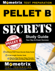 PELLET B Study Guide - California POST Exam Secrets Study Guide, 4 Full-Length Practice Tests, Step-by-Step Review Video Tutorials for the California Cover Image