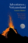 Adventures in Volcanoland Cover Image