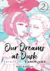 Our Dreams at Dusk: Shimanami Tasogare Vol. 2 Cover Image