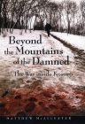 Beyond the Mountains of the Damned: The War Inside Kosovo Cover Image