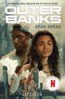 Outer Banks: Dead Break By Jay Coles Cover Image