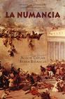 La Numancia (Cervantes & Co. Spanish Classics) Cover Image