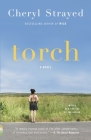 Torch (Vintage Contemporaries) By Cheryl Strayed Cover Image