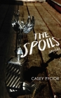 The Spoils: Stories Cover Image