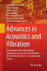 Advances in Acoustics and Vibration: Proceedings of the International Conference on Acoustics and Vibration (Icav2016), March 21-23, Hammamet, Tunisia (Applied Condition Monitoring #5) By Tahar Fakhfakh (Editor), Fakher Chaari (Editor), Lasaad Walha (Editor) Cover Image