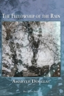 The Fellowship of the Rain By Amarylis Douglas Cover Image
