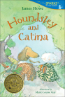 Houndsley and Catina (Candlewick Sparks) By James Howe, Marie-Louise Gay (Illustrator) Cover Image