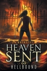 Hellbound (Heaven Sent Book Two) By Jl Rothstein Cover Image